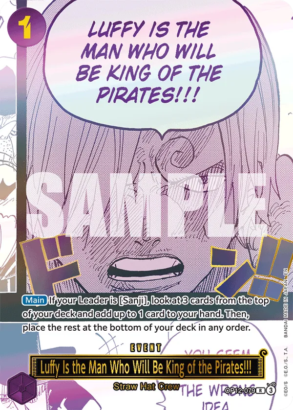 Luffy Is the Man Who Will Be King of the Pirates!!! - OP12-079 - Rare (Third Anniversary) - Legacy of the Master