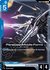 Penelope (Middle Form) - GD03-006 - Rare - Steel Requiem
