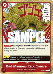 Bad Manners Kick Course - OP04-016 - Rare - Kingdoms of Intrigue