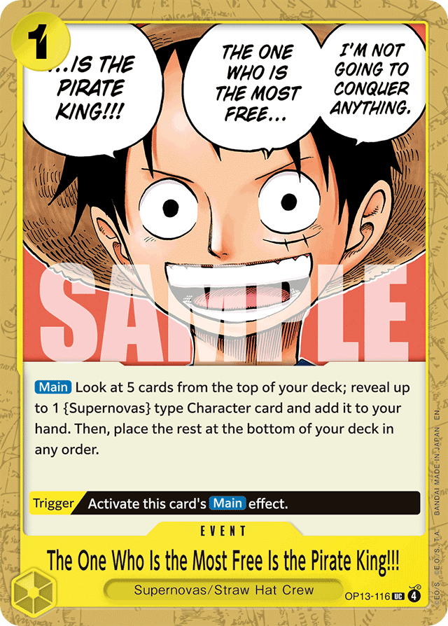 The One Who Is the Most Free Is the Pirate King!!! - OP13-116 - Uncommon - Carrying On His Will