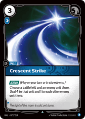 Crescent Strike - 072/219 - Uncommon - Unleashed