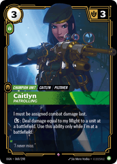 Caitlyn, Patrolling - 068/298 - Rare - Origins