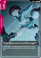 That One Looks A Lot Stronger? - GD02-108 - Uncommon - Dual Impact