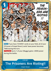 The Prisoners Are Rioting!! - OP16-058 - Rare - The Time Of Battle