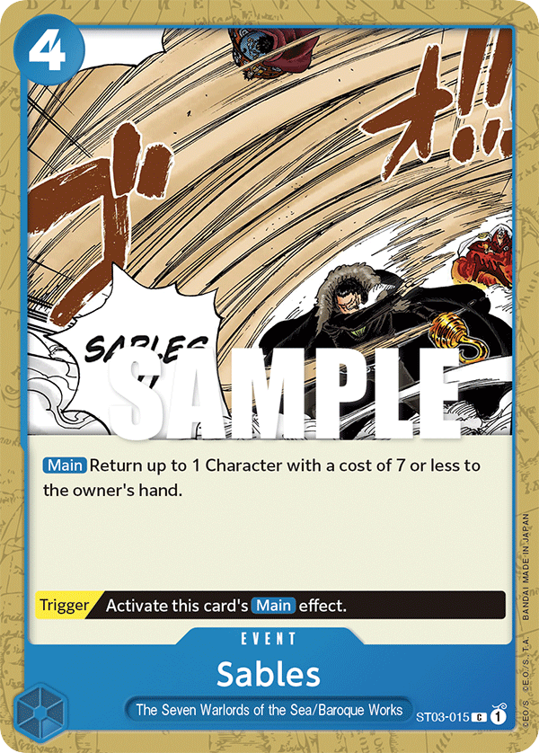 Sables - ST03-015 - Common - The Seven Warlords of the Sea