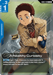 A Healthy Curiosity - GD03-101 - Rare - Steel Requiem