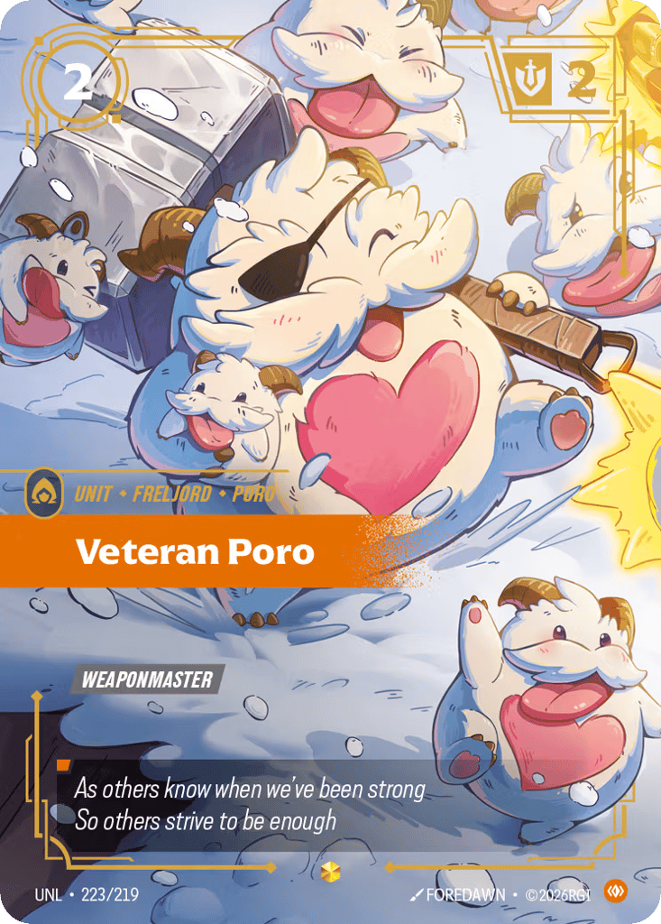 Veteran Poro - 223/219 - Showcase - Unleashed