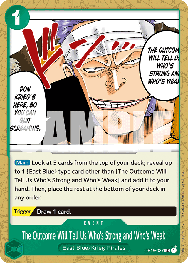 The Outcome Will Tell Us Who's Strong and Who's Weak - OP15-037 - Uncommon - Adventure on Kami's Island