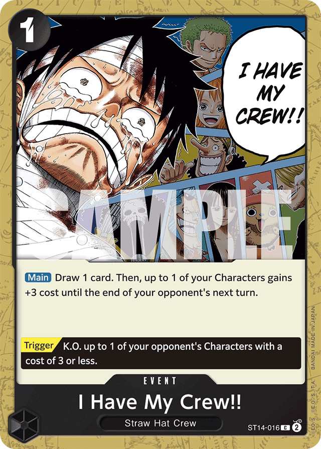 I Have My Crew!! - ST14-016 - Common - 3D2Y