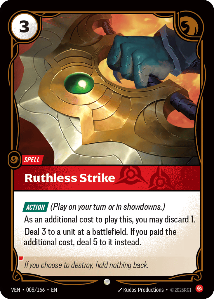 Ruthless Strike - 008/166 - Common - Vendetta