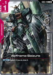 Airframe​ Seizure - GD05-111 - Uncommon - Freedom Ascension