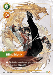 Blind Monk - 304*/298 - Showcase - Origins