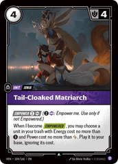 Tail-cloaked Matriarch - 104/166 - Uncommon - Vendetta