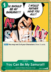 You Can Be My Samurai!! - OP01-055 - Common (Reprint) - Romance Dawn