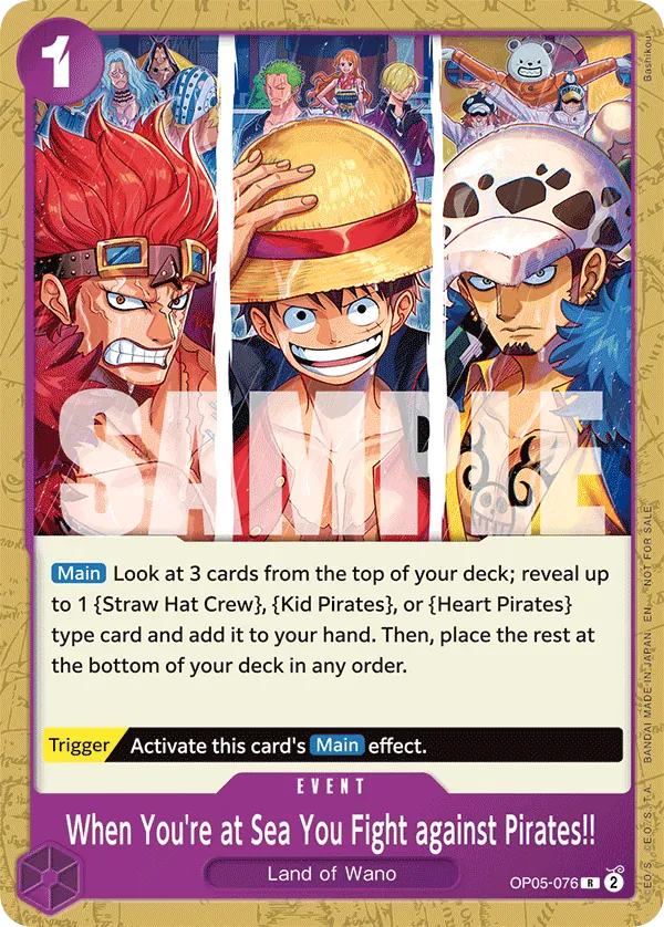 When You're at Sea You Fight against Pirates!! - OP05-076 - Rare (Store Qualifier Alt Art) - Awakening of the New Era