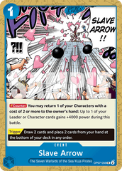 Slave Arrow - OP07-056 - Uncommon (Reprint) - 500 Years In The Future