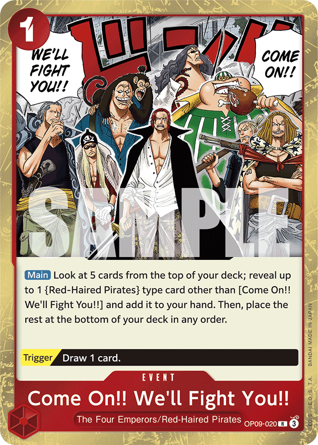 Come On!! We'll Fight You!! - OP09-020 - Rare - Emperors In The New World