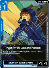 Not with Scattershot! - GD05-103 - Uncommon - Freedom Ascension