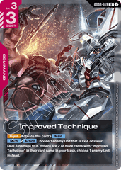 Improved Technique - GD03-109 - Rare - Steel Requiem