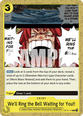 We'll Ring the Bell Waiting for You!! - OP12-116 - Common - Legacy of the Master