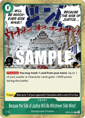 Because the Side of Justice Will Be Whichever Side Wins!! - OP05-037 - Rare - Awakening of the New Era