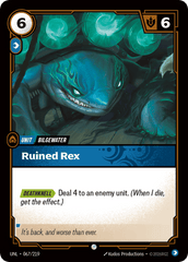 Ruined Rex - 067/219 - Common - Unleashed