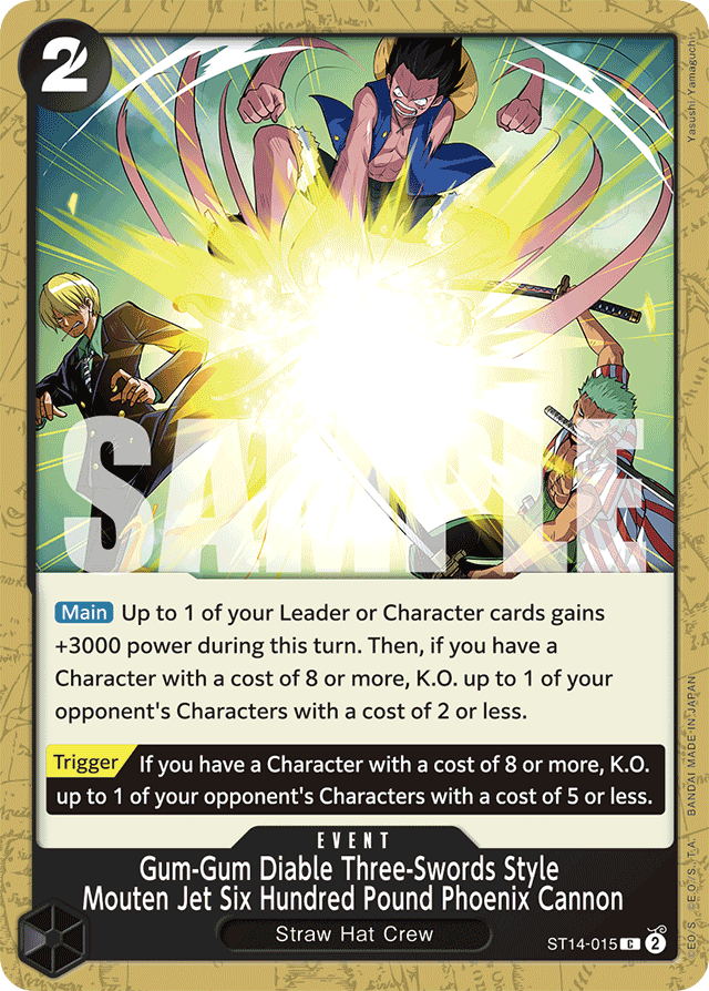 Gum-Gum Diable Three-Swords Style Mouten Jet Six Hundred Pound Phoenix Cannon - ST14-015 - Common - 3D2Y