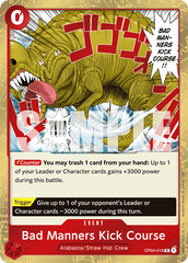 Bad Manners Kick Course - OP04-016 - Rare (Reprint) - Kingdoms of Intrigue
