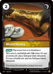 Blood Money - 162/221 - Uncommon - Spiritforged