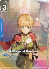 A Show of Resolve - GD01-100 - Uncommon (Beta Alternate Art) - Newtype Rising