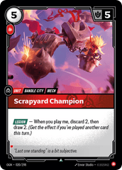 Scrapyard Champion - 020/298 - Uncommon - Origins