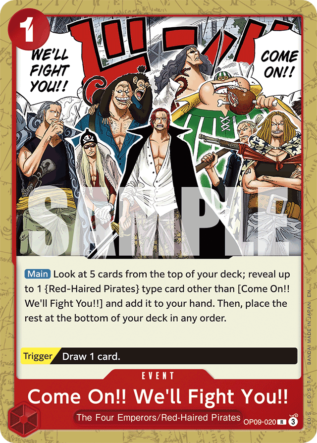 Come On!! We'll Fight You!! - OP09-020 - Rare (Starter Deck) - Emperors In The New World