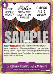I Do Not Forgive Those Who Laugh at My Family!!! - OP10-078 - Rare - Royal Blood