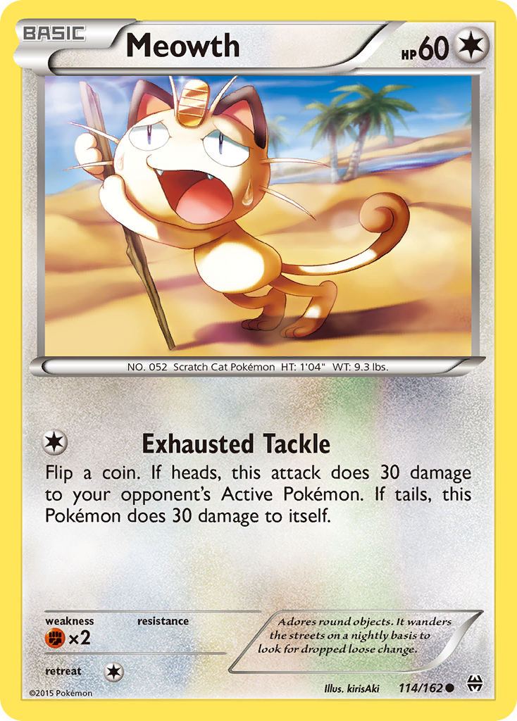 Meowth - 114/162 - BREAKthrough