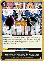 Hurry Up and Make Me the Pirate King! - OP14-097 - Uncommon - The Azure Sea's Seven