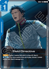 Field Directive - GD03-103 - Uncommon - Steel Requiem