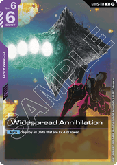 Widespread Annihilation - GD05-114 - Rare - Freedom Ascension