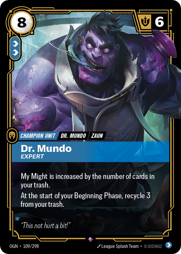 Dr. Mundo, Expert - 109/298 - Rare - Origins