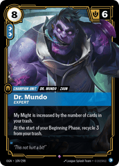 Dr. Mundo, Expert - 109/298 - Rare - Origins