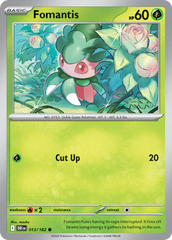Fomantis - 013/182 - Destined Rivals