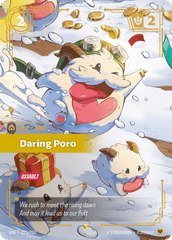 Daring Poro - 225/219 - Showcase - Unleashed