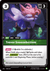 Trevor Snoozebottom - 048/219 - Uncommon - Unleashed