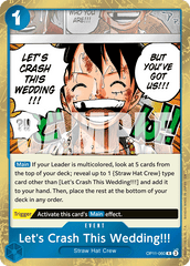 Let's Crash This Wedding!!! - OP11-060 - Rare - A Fist Of Divine Speed