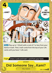 Did Someone Say...Kami? - EB01-060 - Common (Reprint) - Memorial Collection