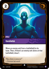 Isolate - 124/219 - Common - Unleashed