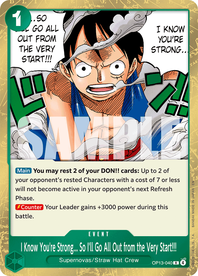 I Know You're Strong... So I'll Go All Out from the Very Start!!! - OP13-040 - Rare - Carrying On His Will