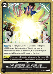 Gum-Gum Diable Three-Swords Style Mouten Jet Six Hundred Pound Phoenix Cannon - ST14-015 - Common - 3D2Y