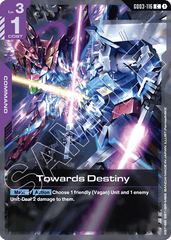 Towards Destiny - GD03-116 - Common - Steel Requiem