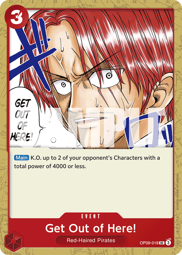 Get Out of Here! - OP09-018 - Uncommon - Emperors In The New World