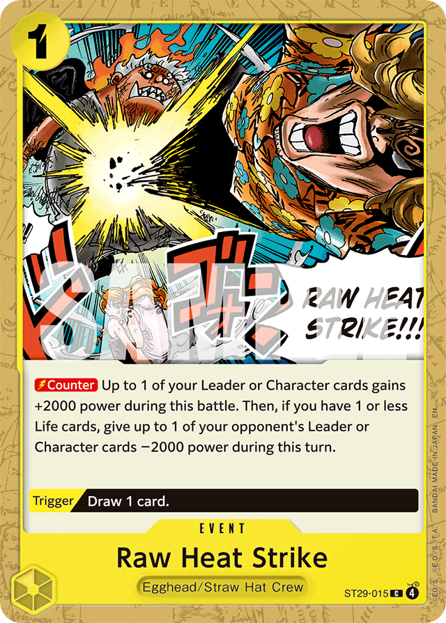 Raw Heat Strike - ST29-015 - Common - Egghead